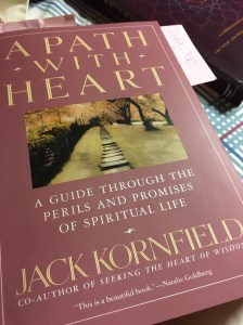 Jack Kornfield A Path With Heart, from the amazing spiritual thought leader.
